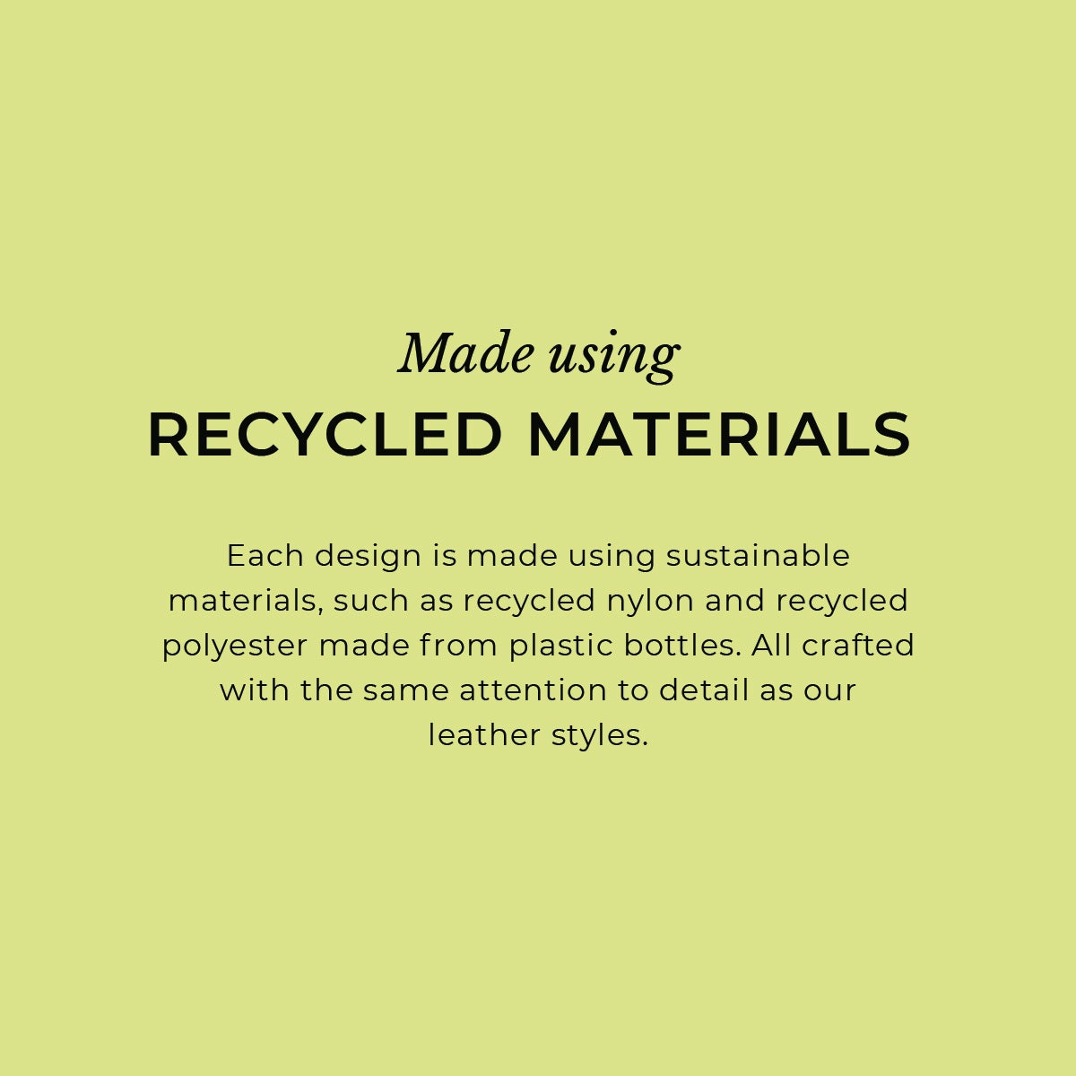 Radley Responsible Recycled Materials